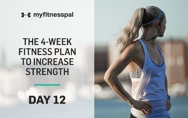 增加力量的4周健身计划：第12天