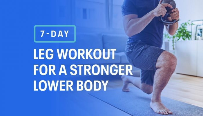 为期7天的腿部训练，增强下半身力量
